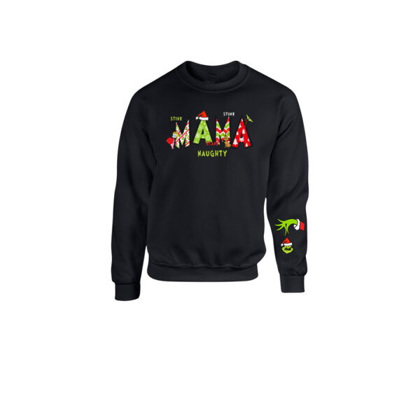 Grinch Mama Sweatshirt - Image 2